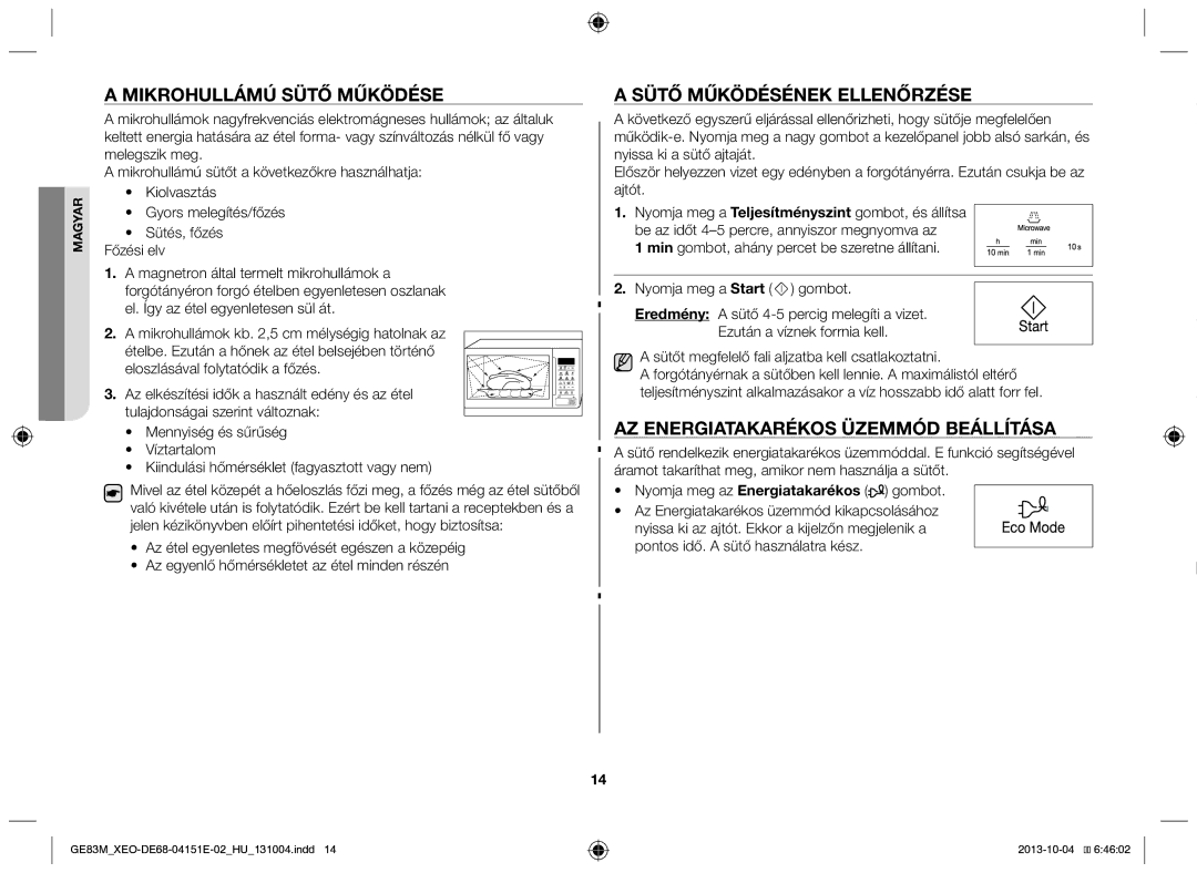 Samsung GE83M/XEO manual Mikrohullámú sütő működése, Sütő működésének ellenőrzése, Az energiatakarékos üzemmód beállítása 