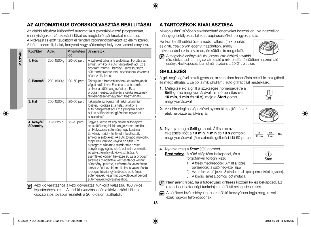 Samsung GE83M/XEO manual Az automatikus gyorskiolvasztás beállításai, Tartozékok kiválasztása, Grillezés 