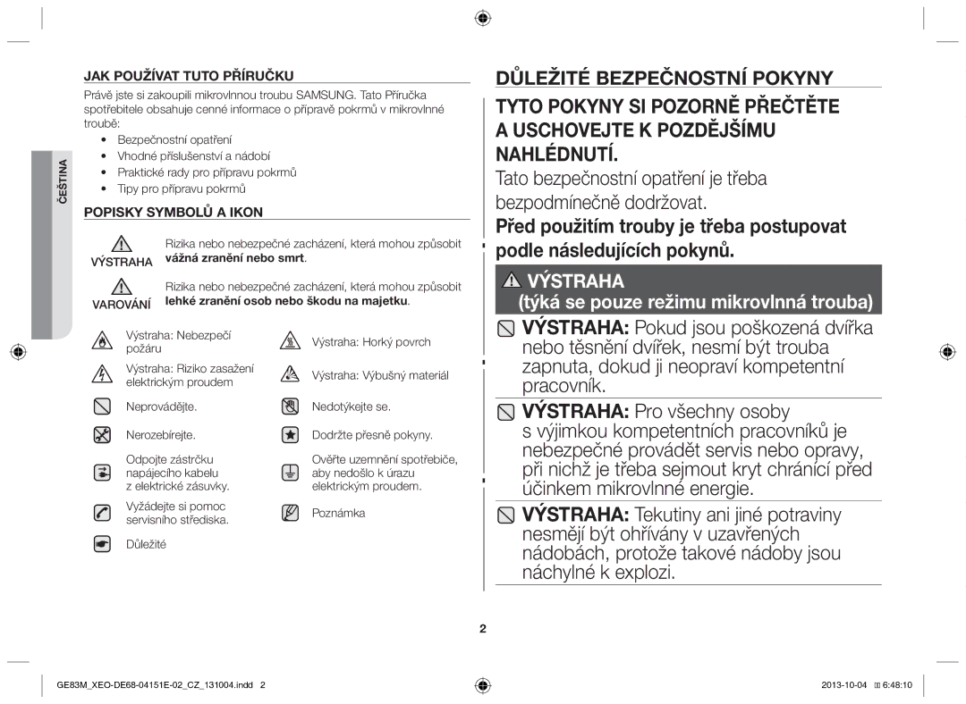 Samsung GE83M/XEO manual Před použitím trouby je třeba postupovat, Podle následujících pokynů, Výstraha Varování 