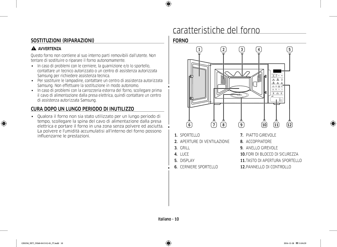 Samsung GE83M/XET Caratteristiche del forno, Sostituzioni Riparazioni, Cura Dopo UN Lungo Periodo DI Inutilizzo, Forno 