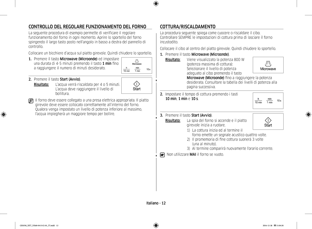 Samsung GE83M/XET manual Cottura/Riscaldamento, Controllo DEL Regolare Funzionamento DEL Forno 