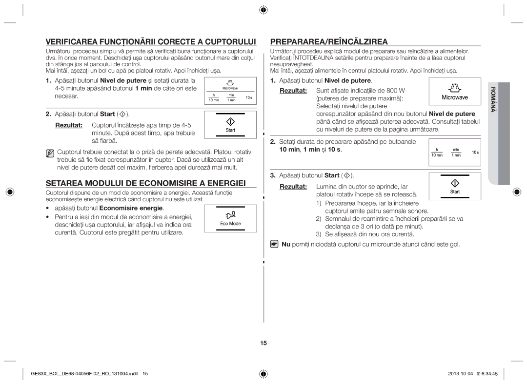 Samsung GE83X/BOL manual Verificarea funcţionării corecte a cuptorului, Setarea modului de economisire a energiei 