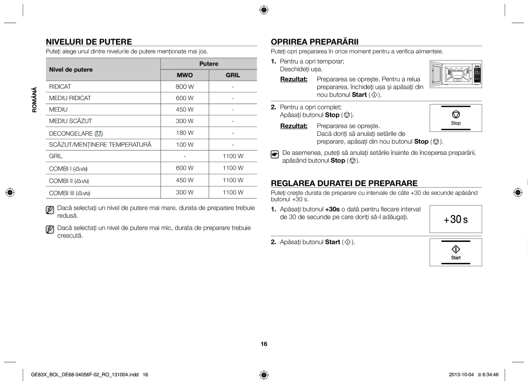 Samsung GE83X/BOL manual Niveluri de putere, Oprirea preparării, Reglarea duratei de preparare, Nivel de putere Putere 