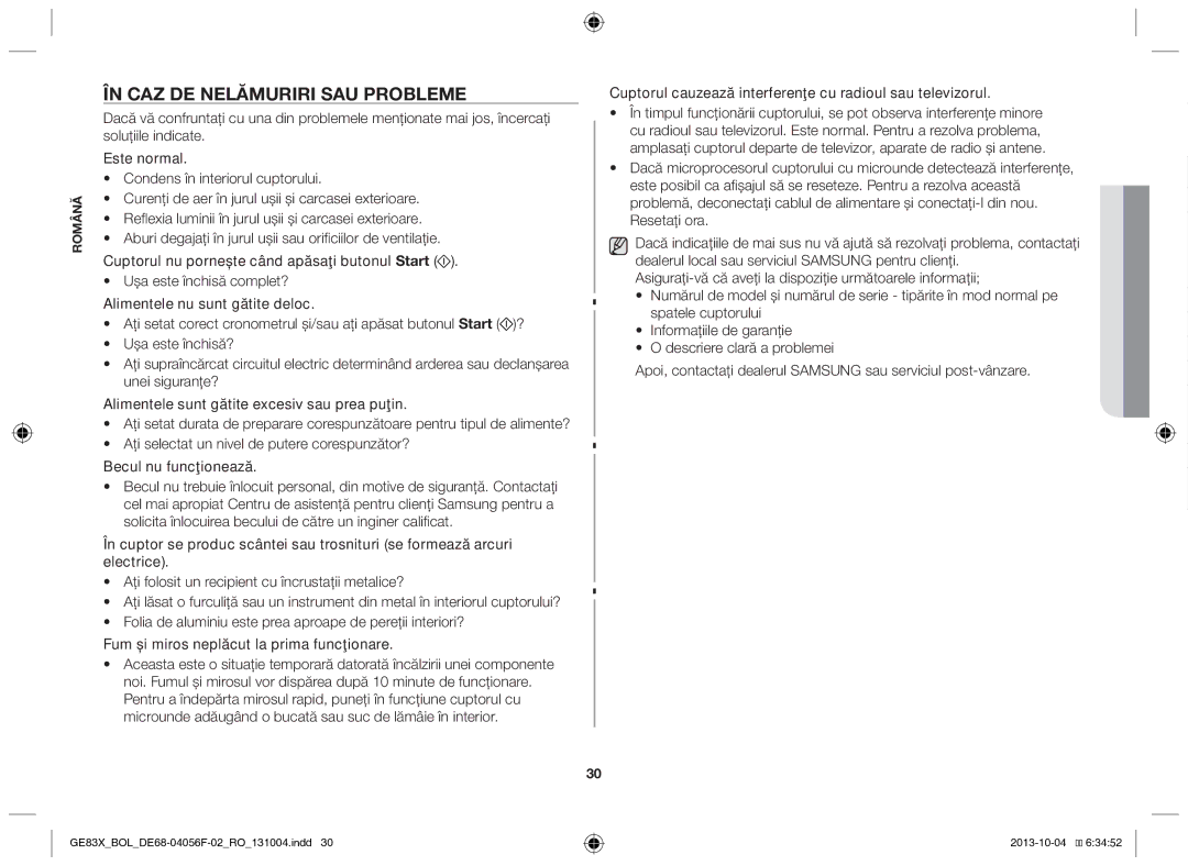 Samsung GE83X/BOL manual În caz de nelămuriri sau probleme, Cuptorul cauzează interferenţe cu radioul sau televizorul 