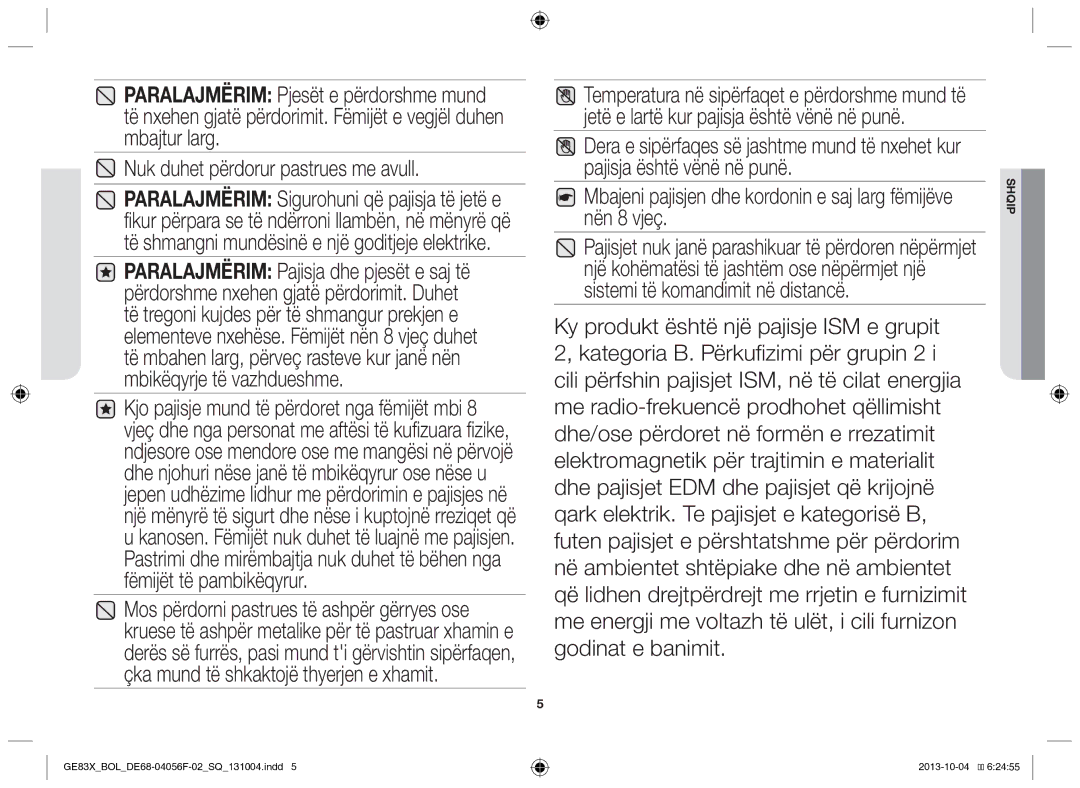 Samsung GE83X/BOL manual Nuk duhet përdorur pastrues me avull 