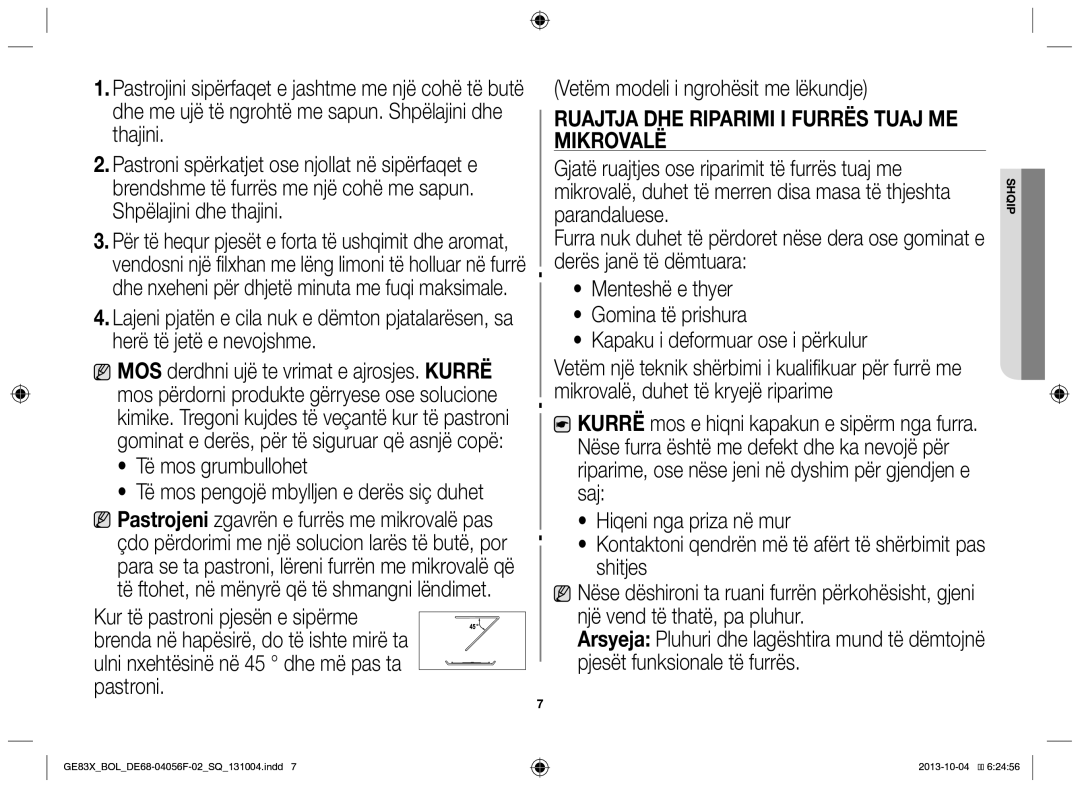 Samsung GE83X/BOL manual Të mos grumbullohet, Ruajtja dhe riparimi i furrës tuaj me mikrovalë 