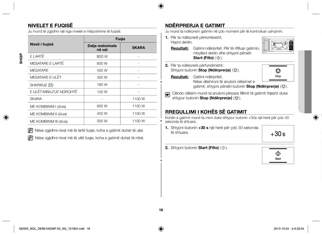 Samsung GE83X/BOL manual Nivelet e fuqisë, Ndërprerja e gatimit, Rregullimi i kohës së gatimit, Fuqia Niveli i fuqisë 