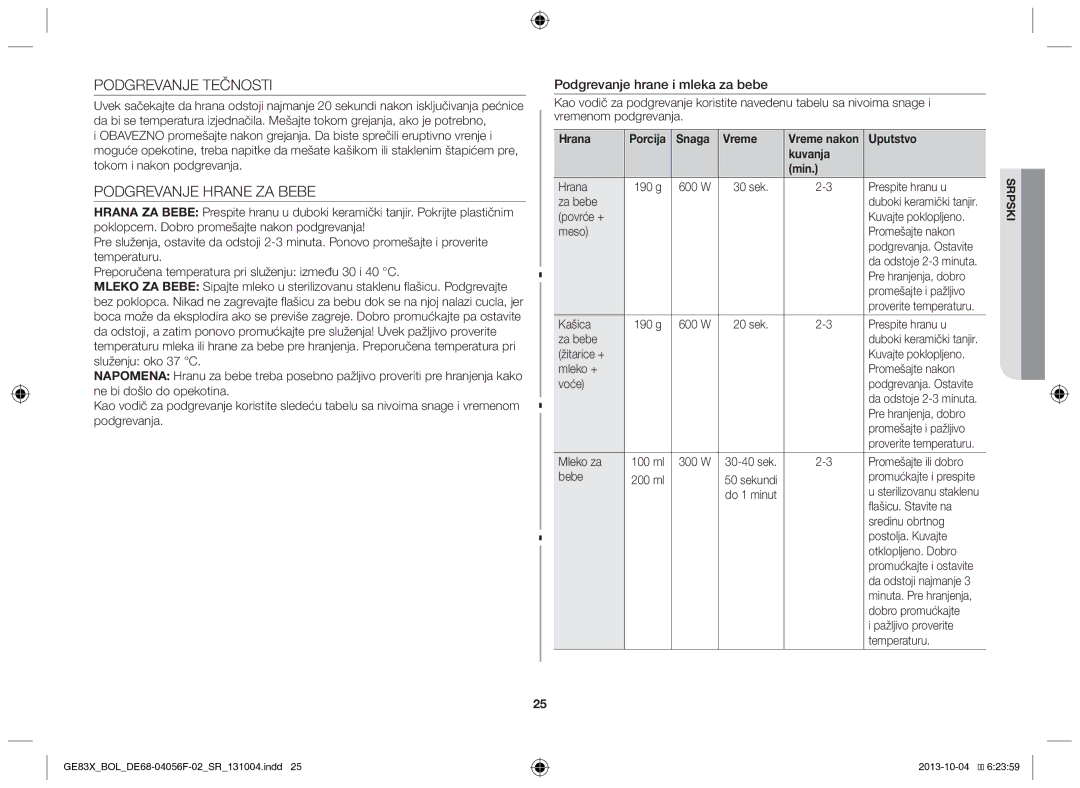 Samsung GE83X/BOL manual Podgrevanje Tečnosti, Podgrevanje Hrane ZA Bebe, Podgrevanje hrane i mleka za bebe, Snaga Vreme 