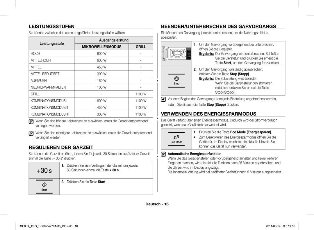 Samsung GE83X/XEO, GE83X/XEG manual Leistungsstufen, Regulieren DER Garzeit, BEENDEN/UNTERBRECHEN DES Garvorgangs 