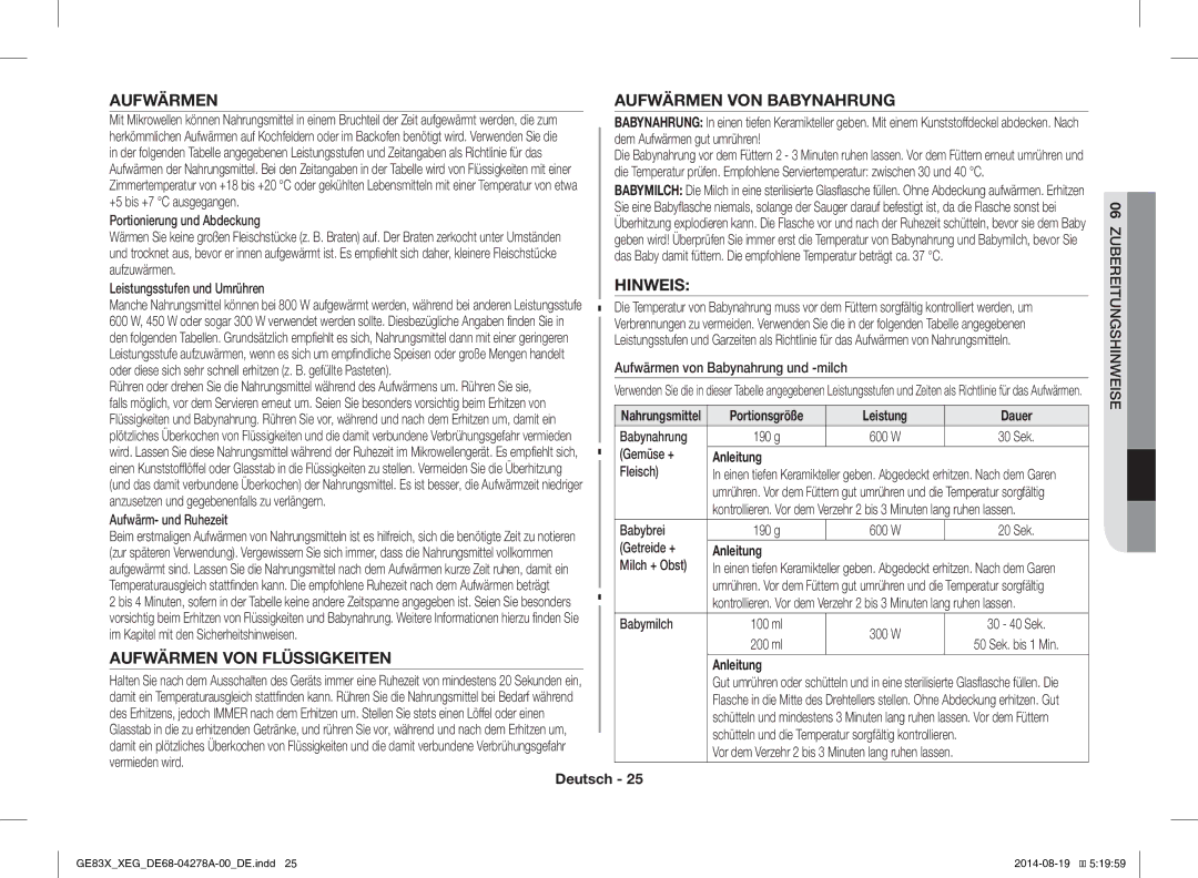 Samsung GE83X/XEG, GE83X/XEO Aufwärmen Aufwärmen VON Babynahrung, Hinweis, Aufwärmen VON Flüssigkeiten, Leistung Dauer 