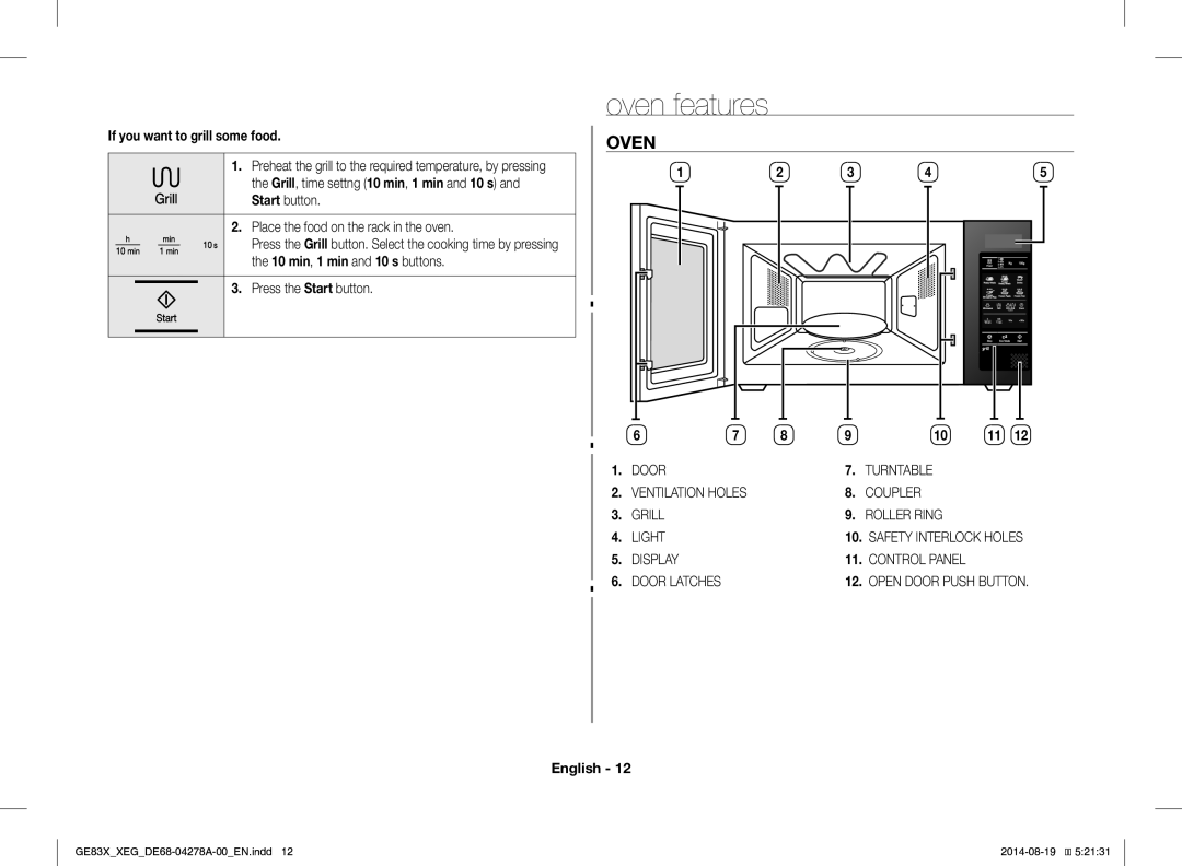 Samsung GE83X/XEO manual Oven features, If you want to grill some food, Start button Place the food on the rack in the oven 