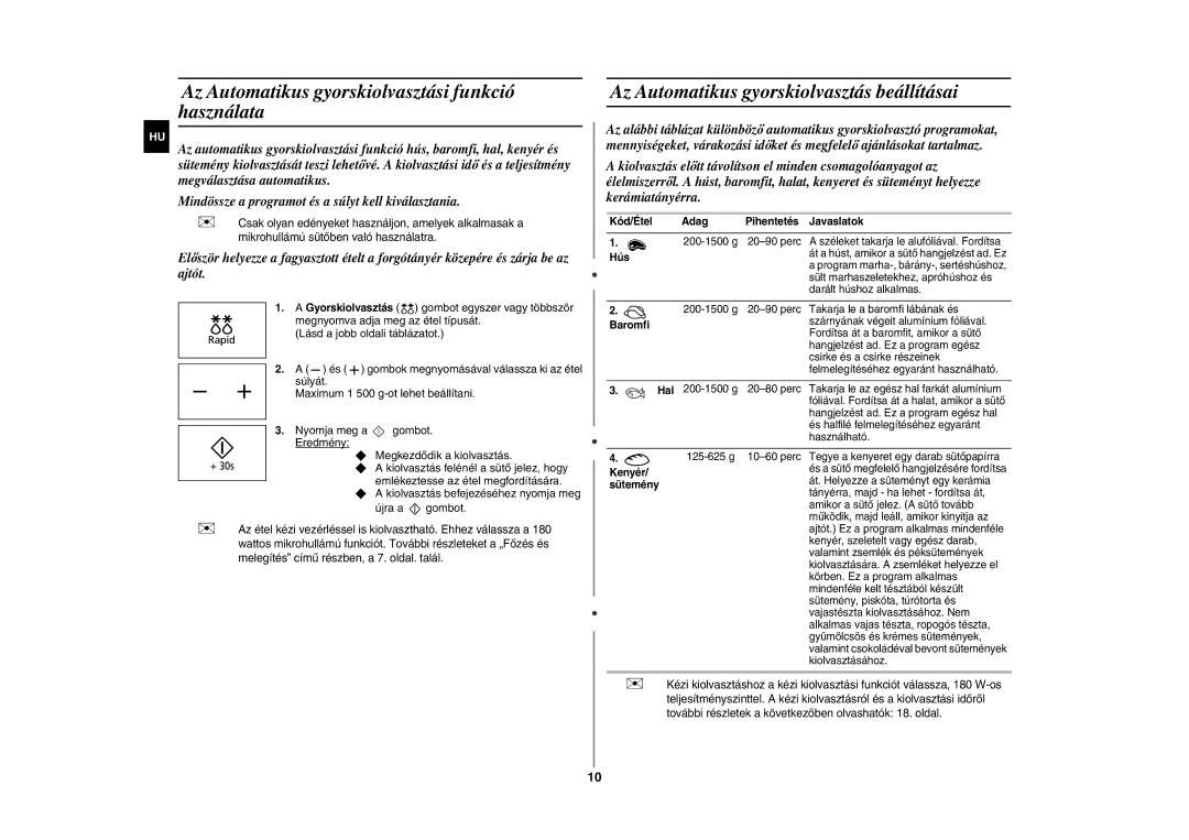 Samsung GE86N-B/XEH manual Az Automatikus gyorskiolvasztási funkció használata, Az Automatikus gyorskiolvasztás beállításai 