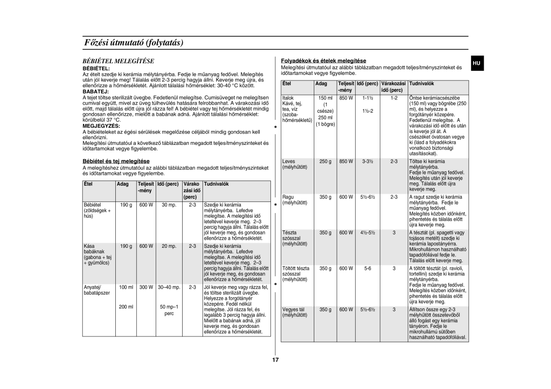 Samsung GE86N-B/XEH manual Bébiétel Melegítése, Bébiétel és tej melegítése, Folyadékok és ételek melegítése 