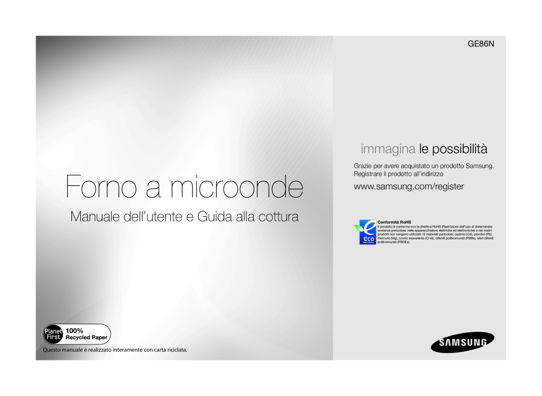 Samsung GE86N-S/XET manual Forno a microonde, Manuale dell’utente e Guida alla cottura, immagina le possibilità 