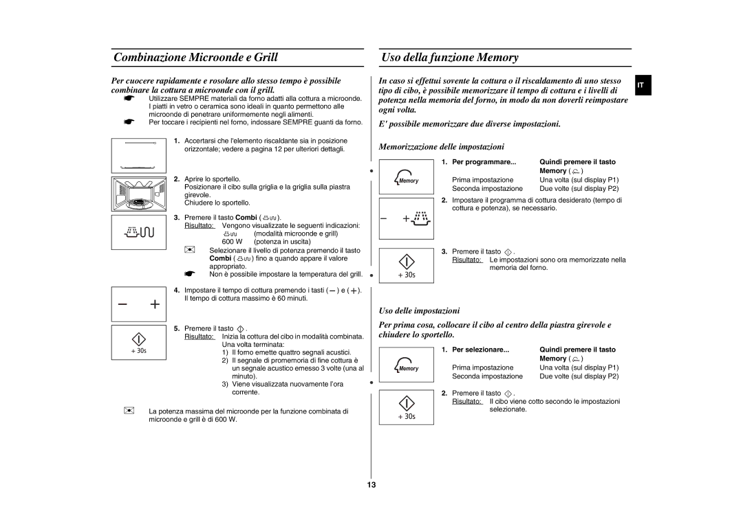 Samsung GE86NT-B/XET manual Combinazione Microonde e Grill Uso della funzione Memory, Per programmare, Per selezionare 