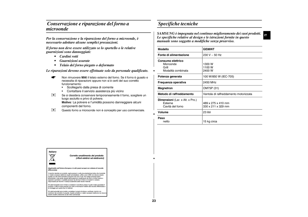 Samsung GE86NT/XET manual Conservazione e riparazione del forno a microonde, Specifiche tecniche 