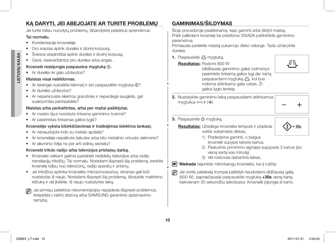 Samsung GE86V-BB/BAL, GE86V-WW/BAL manual KĄ DARYTI, JEI Abejojate AR Turite Problemų, Gaminimas/Šildymas 