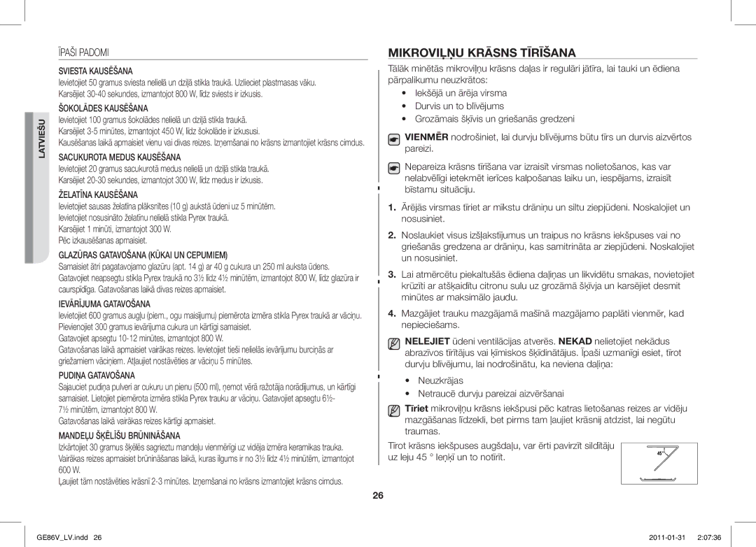 Samsung GE86V-BB/BAL manual Mikroviļņu Krāsns Tīrīšana, Īpaši Padomi, Gatavojiet apsegtu 10-12 minūtes, izmantojot 800 W 