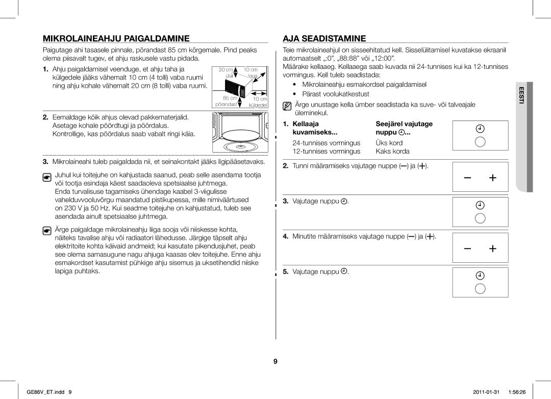Samsung GE86V-WW/BAL Mikrolaineahju Paigaldamine, AJA Seadistamine, Vajutage nuppu Minutite määramiseks vajutage nuppe ja 