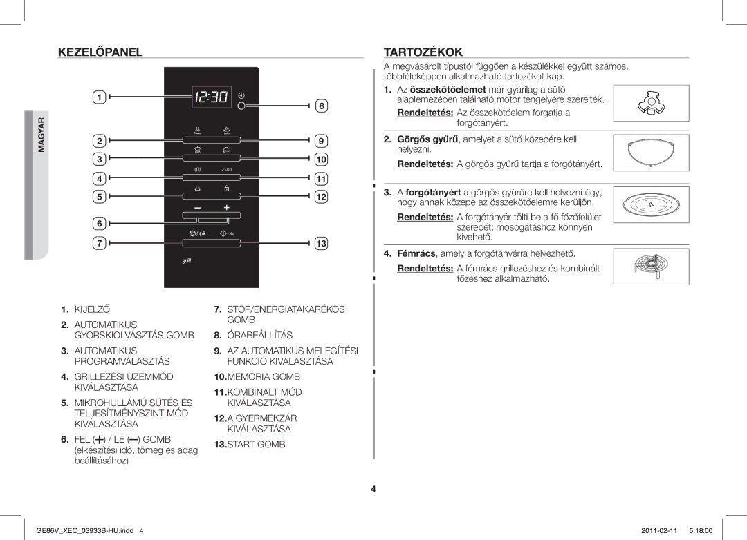 Samsung GE86V-SS/XEO, GE86V-SS/BOL manual Kezelőpanel Tartozékok, FEL / LE Gomb elkészítési idő, tömeg és adag beállításához 