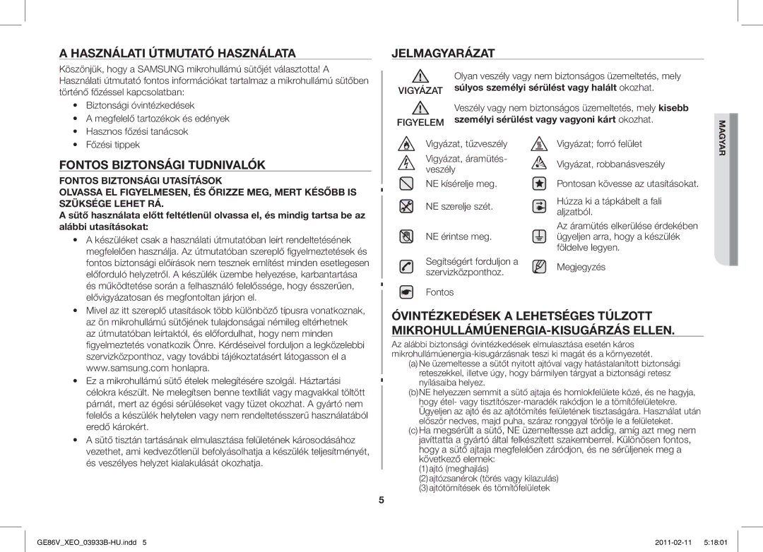 Samsung GE86V-SS/BOL, GE86V-BB/XEO manual Használati Útmutató Használata, Jelmagyarázat, Fontos Biztonsági Tudnivalók 