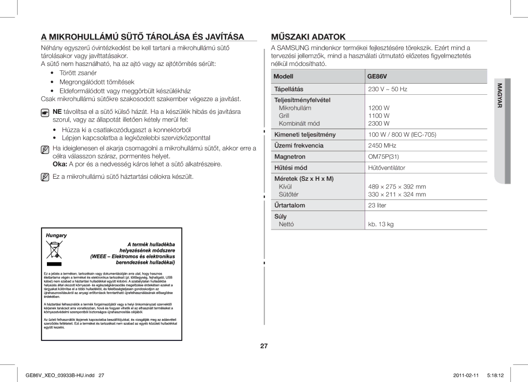 Samsung GE86V-BB/XEO, GE86V-SS/BOL, GE86V-SS/XEO manual Mikrohullámú Sütő Tárolása ÉS Javítása, Műszaki Adatok, Modell 