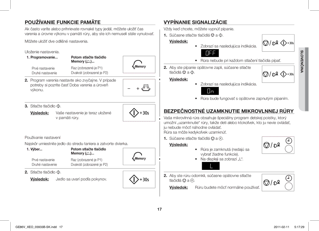 Samsung GE86V-BB/XEO manual Používanie Funkcie Pamäte, Vypínanie Signalizácie, Bezpečnostné Uzamknutie Mikrovlnnej Rúry 