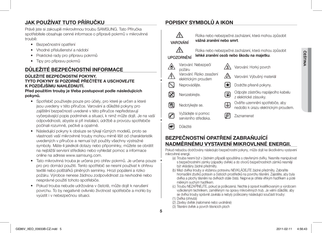 Samsung GE86V-SS/XEO, GE86V-SS/BOL manual JAK Používat Tuto Příručku Popisky Symbolů a Ikon, Důležité Bezpečnostní Informace 