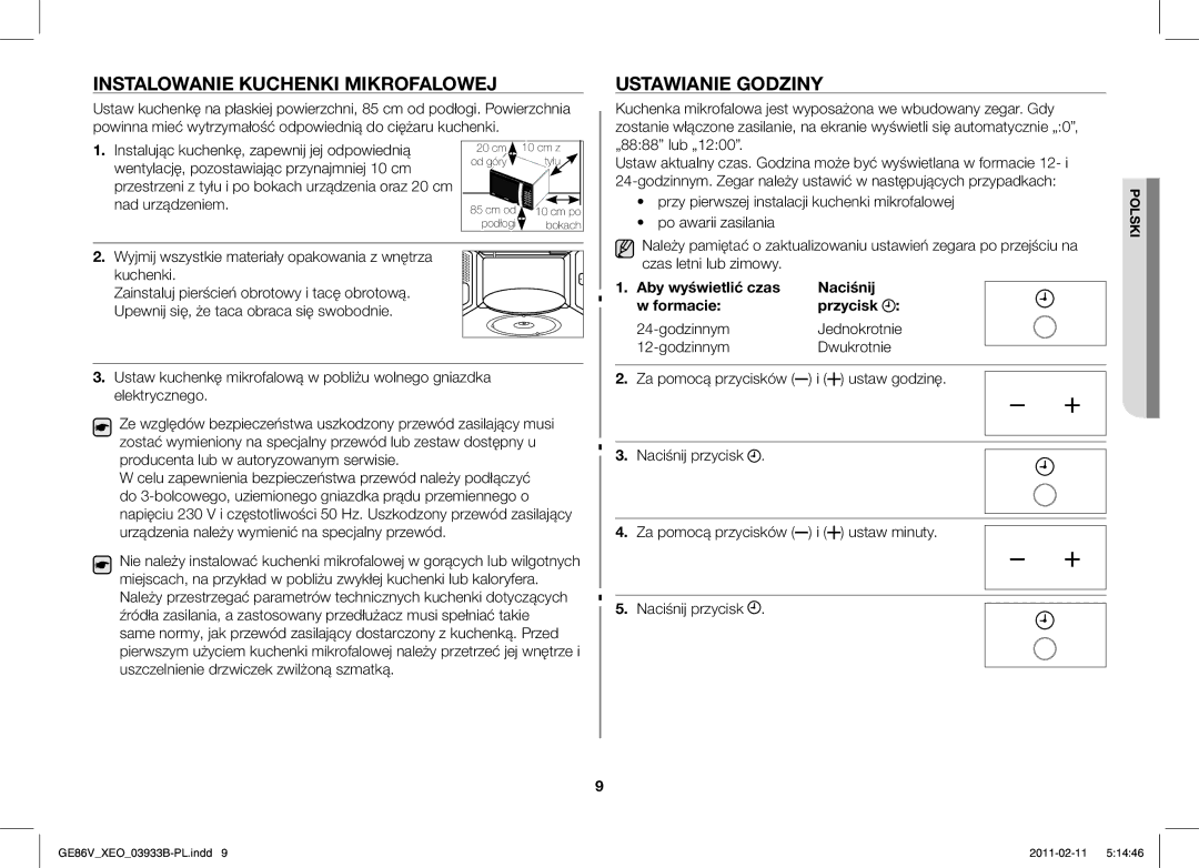 Samsung GE86V-SS/BOL Instalowanie Kuchenki Mikrofalowej, Ustawianie Godziny, Ustaw godzinę Naciśnij przycisk, Ustaw minuty 