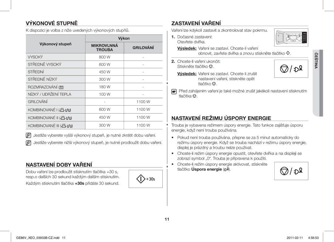 Samsung GE86V-SS/XEO manual Výkonové Stupně, Nastavení Doby Vaření, Zastavení Vaření, Nastavení Režimu Úspory Energie 