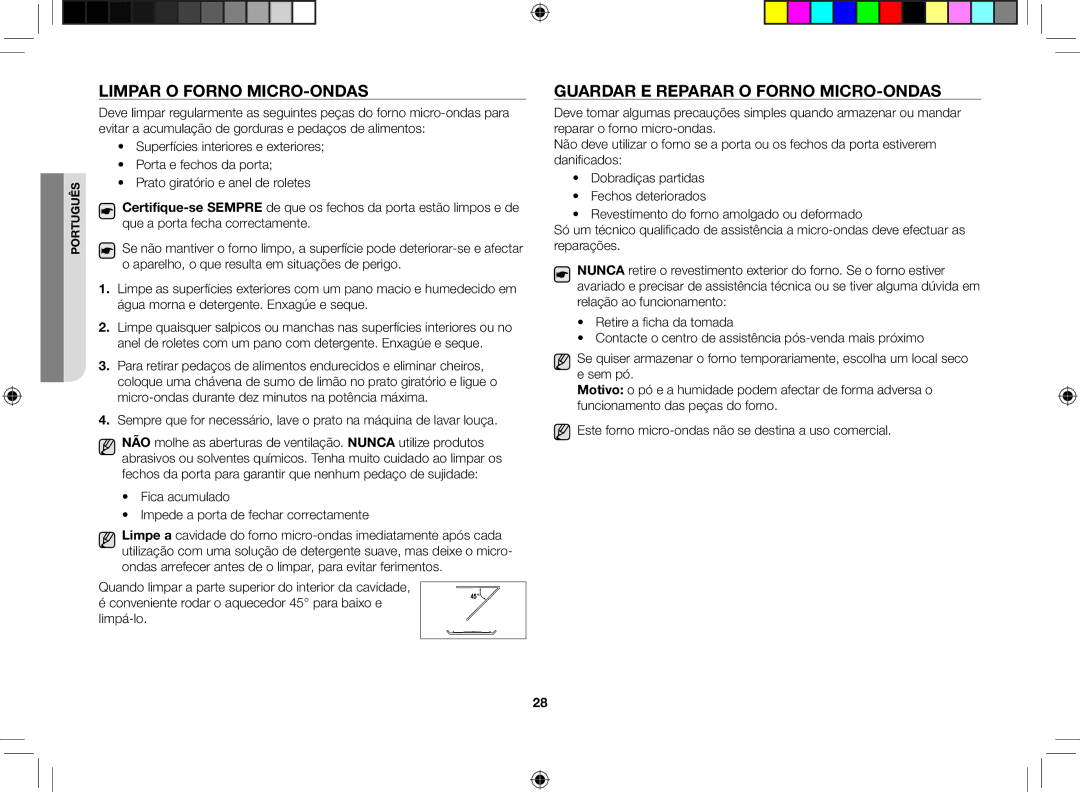 Samsung GE86V-SSX/XEC, GE86V-SS/XEC, GE86V-BBX/XEC manual Limpar o forno micro-ondas, Guardar e reparar o forno micro-ondas 