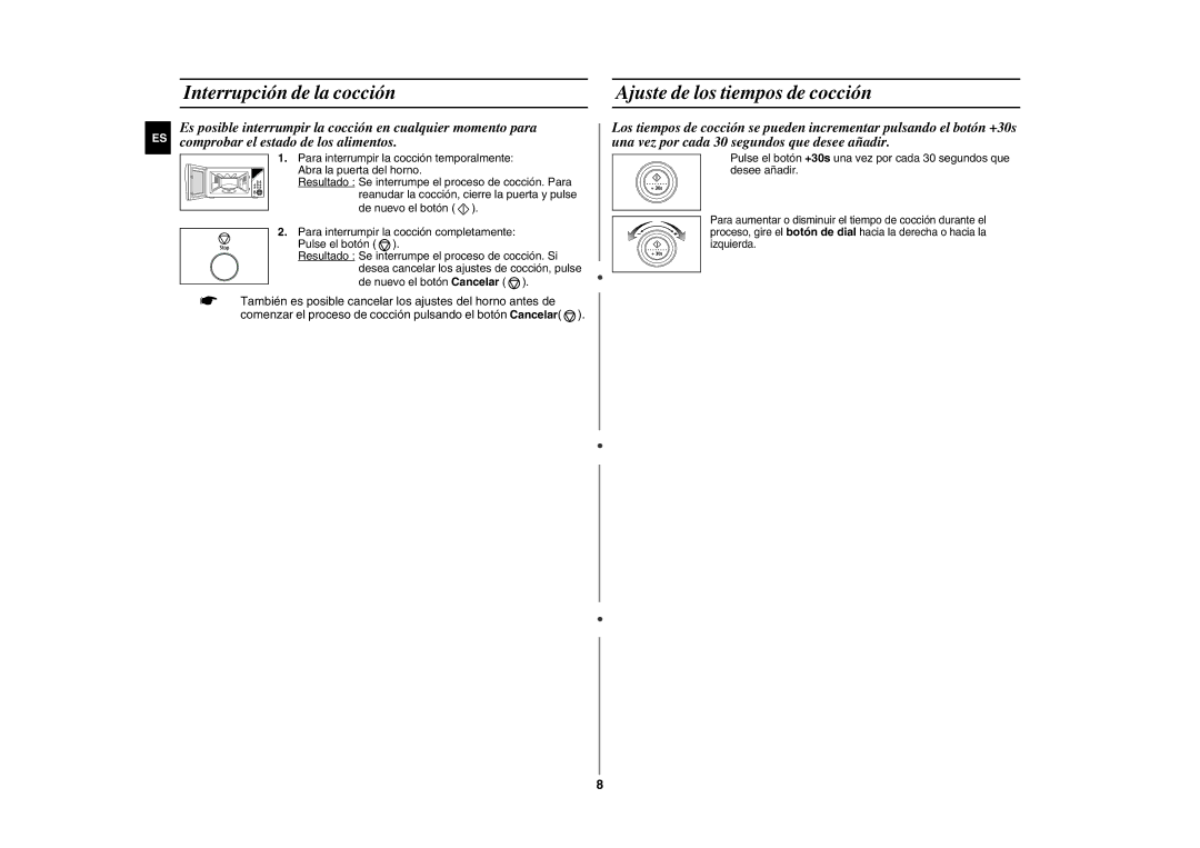 Samsung GE86Y/XEC manual Interrupción de la cocción, Ajuste de los tiempos de cocción 