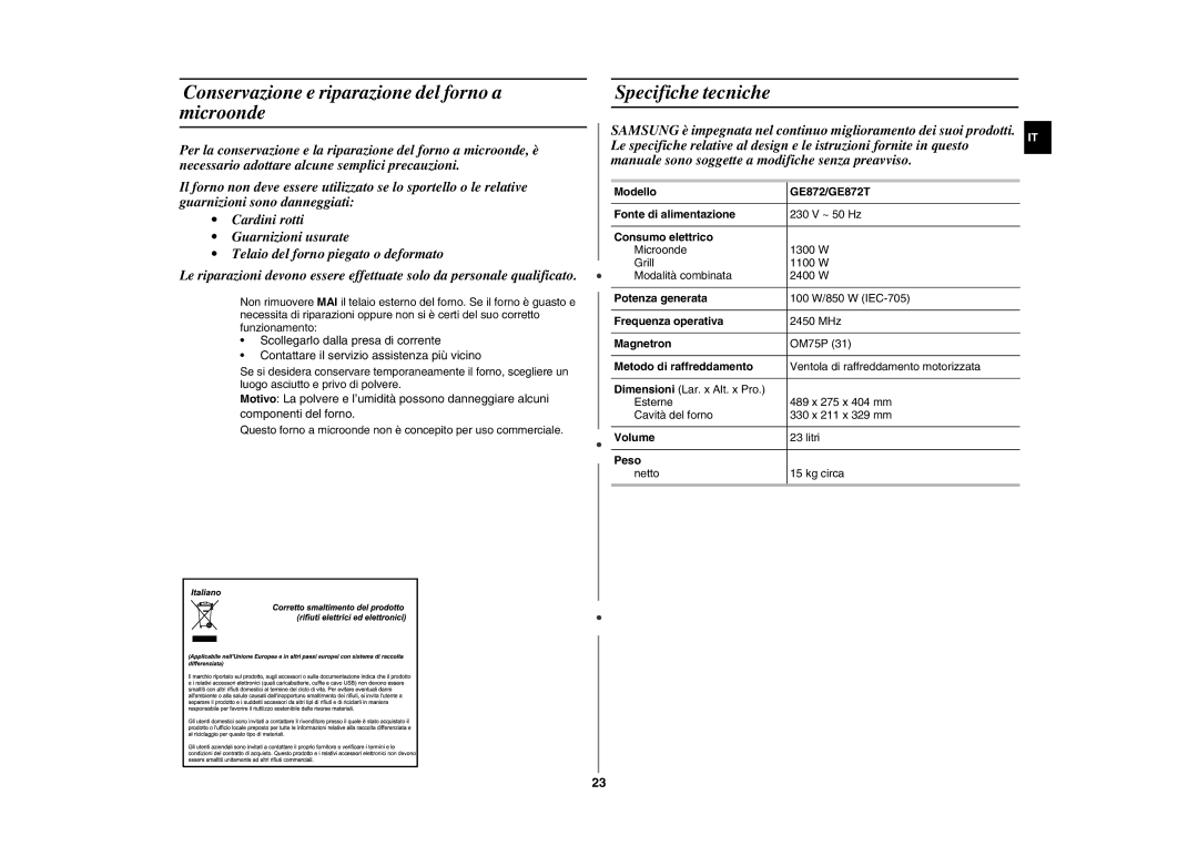 Samsung GE872T-B/XET manual Conservazione e riparazione del forno a microonde, Specifiche tecniche 