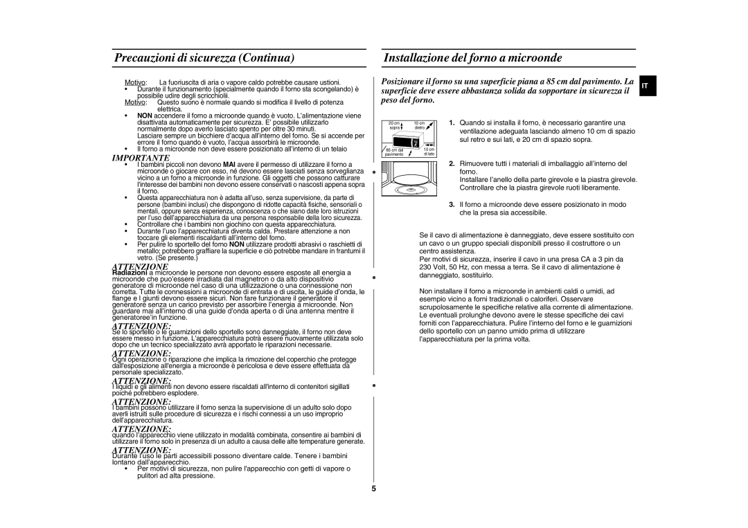 Samsung GE872T-B/XET manual Precauzioni di sicurezza Continua, Installazione del forno a microonde, Importante, Attenzione 