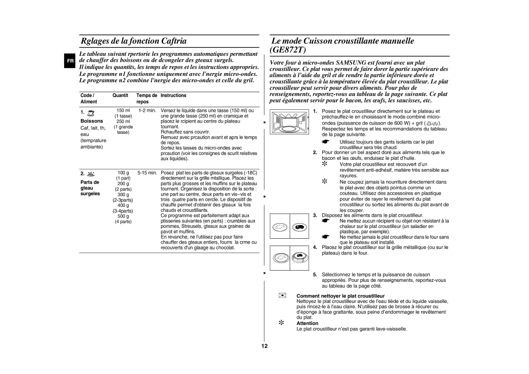 Samsung GE872T-S/XEF Rglages de la fonction Caftria, Le mode Cuisson croustillante manuelle GE872T, Boissons,  Attention 