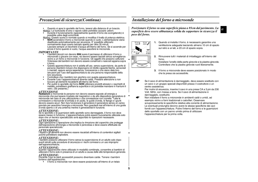 Samsung GE87HT-S/XET manual Precauzioni di sicurezzaContinua, Installazione del forno a microonde, Importante, Attenzione 