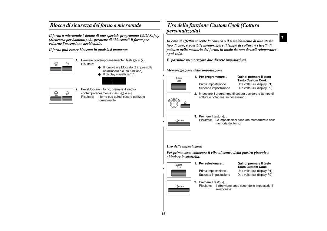 Samsung GE87K-S/XET manual Blocco di sicurezza del forno a microonde, Uso della funzione Custom Cook Cottura personalizzata 