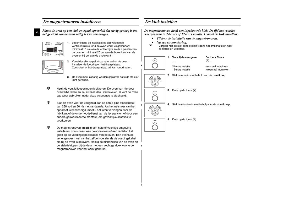 Samsung GE87L manual De magnetronoven installeren De klok instellen, Voor tijdsweergave De toets Clock 