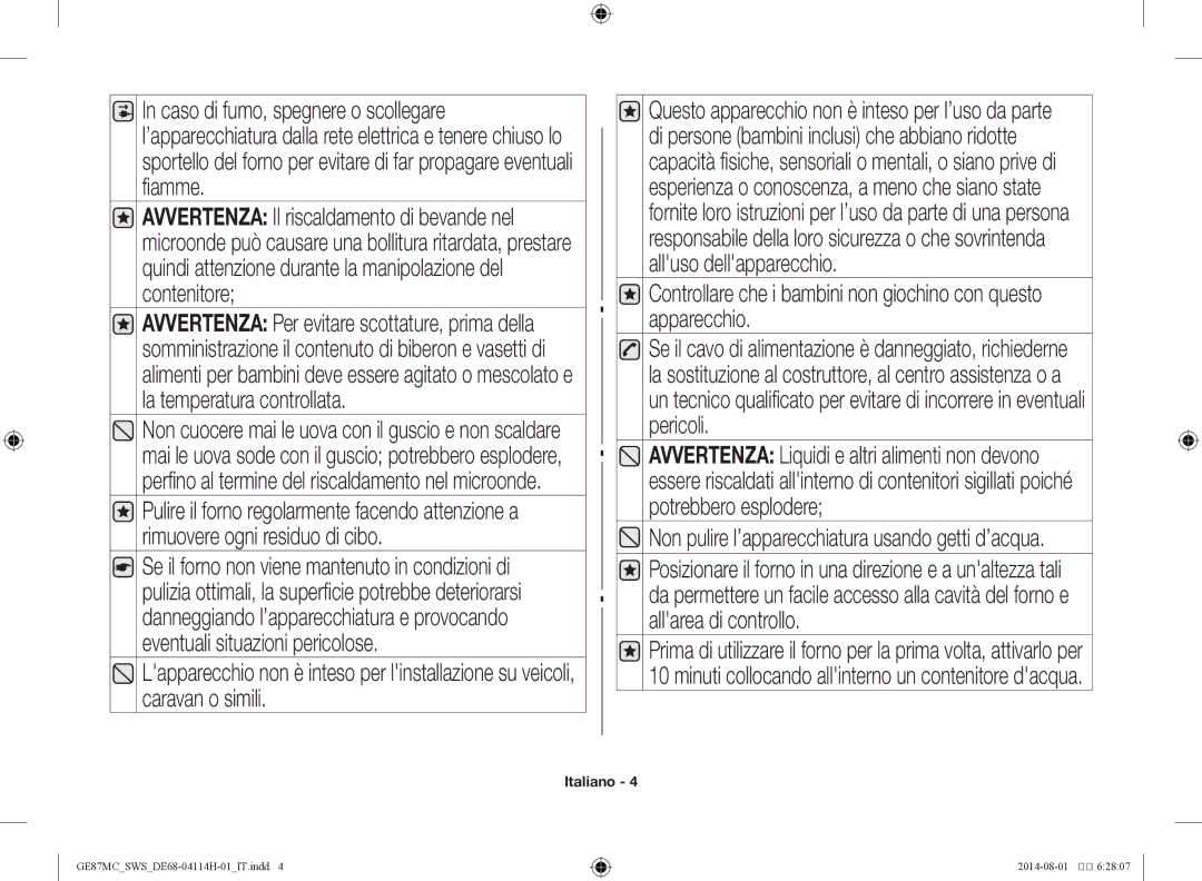 Samsung GE87MC/SWS manual Non pulire l’apparecchiatura usando getti d’acqua 