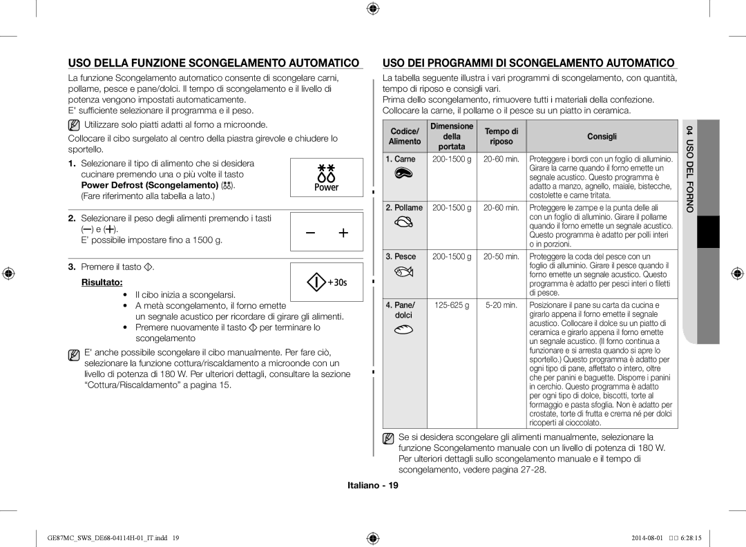 Samsung GE87MC/SWS Uso della funzione Scongelamento automatico, Uso dei programmi di scongelamento automatico, Risultato 