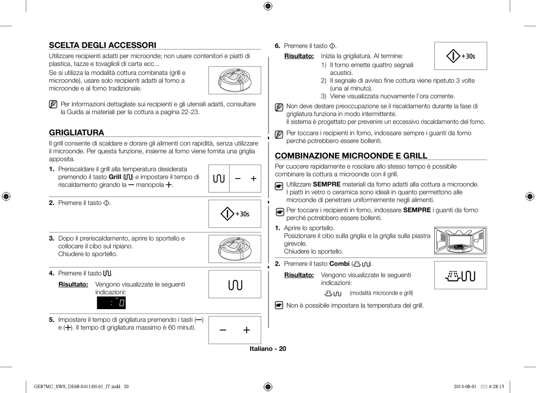 Samsung GE87MC/SWS manual Scelta degli accessori, Grigliatura, Combinazione microonde e grill, Modalità microonde e grill 