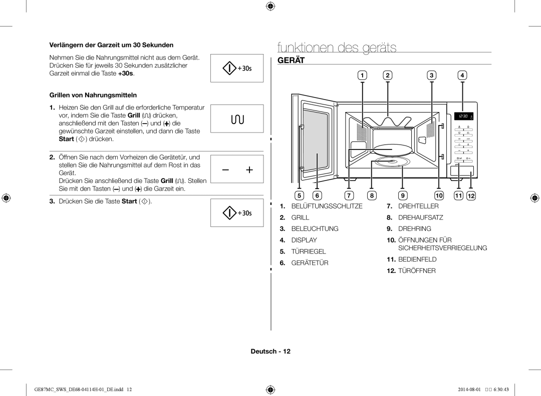 Samsung GE87MC/SWS manual Funktionen des geräts, Gerät, Verlängern der Garzeit um 30 Sekunden, Grillen von Nahrungsmitteln 