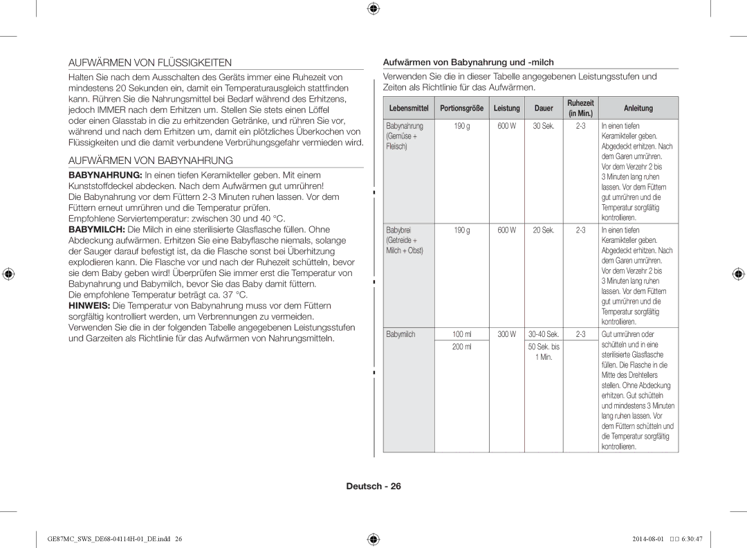 Samsung GE87MC/SWS Aufwärmen VON Flüssigkeiten, Aufwärmen VON Babynahrung, Die empfohlene Temperatur beträgt ca C, Dauer 