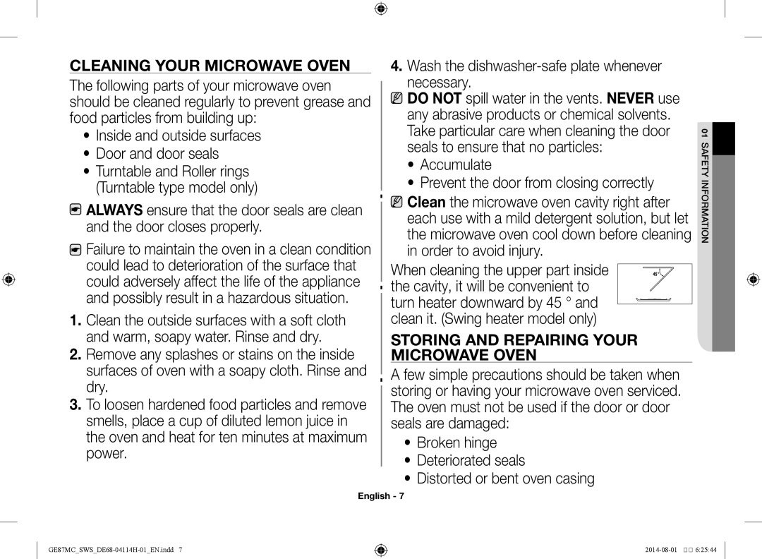 Samsung GE87MC/SWS manual Cleaning your microwave oven, Accumulate Prevent the door from closing correctly 