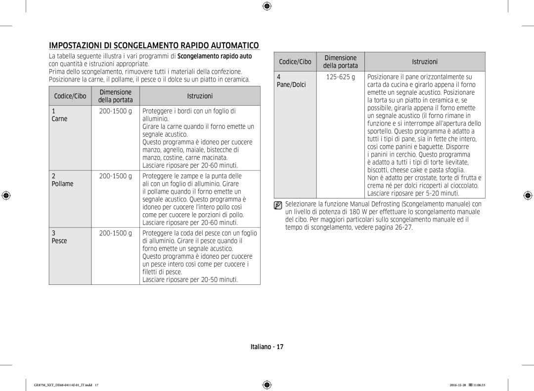 Samsung GE87M/XET manual Impostazioni DI Scongelamento Rapido Automatico 