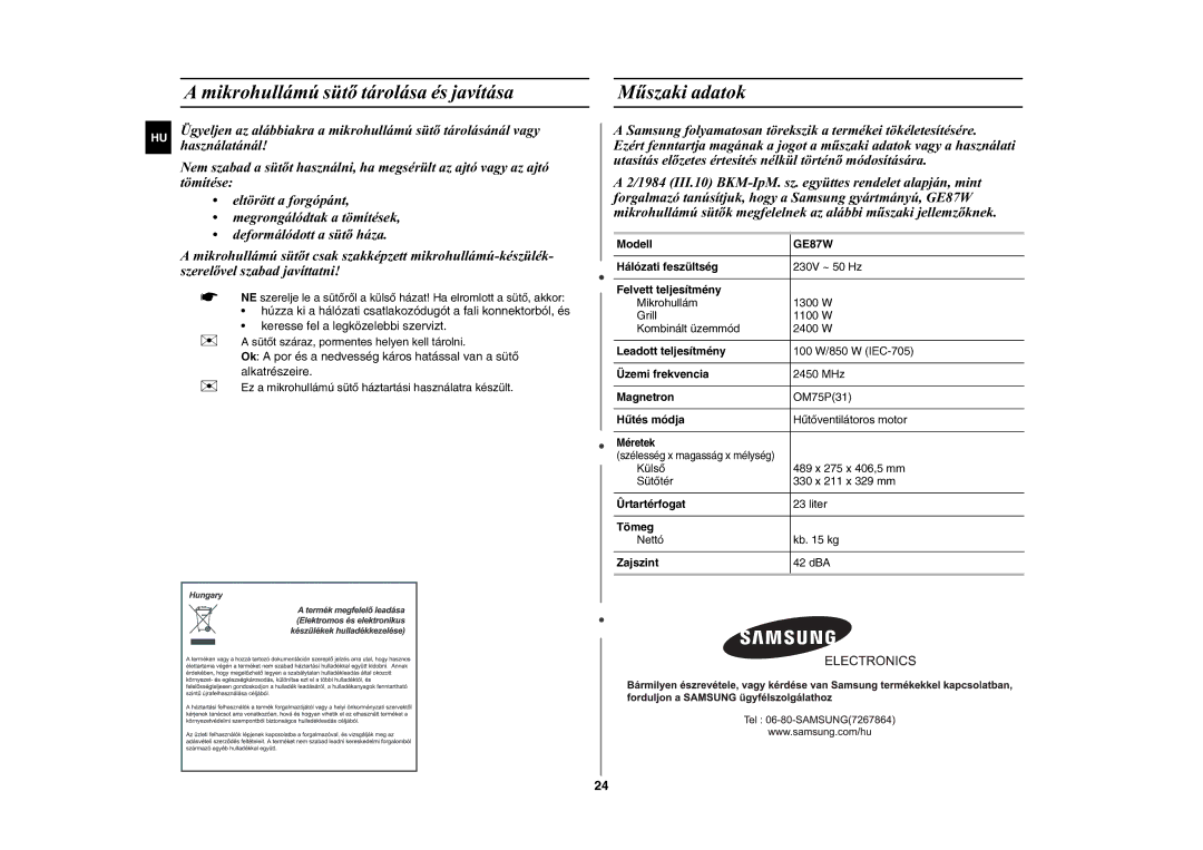 Samsung GE87W-S/XEH, GE87W/XEH manual Mikrohullámú sütõ tárolása és javítása, Mûszaki adatok, Liter, Nettó Kb kg 