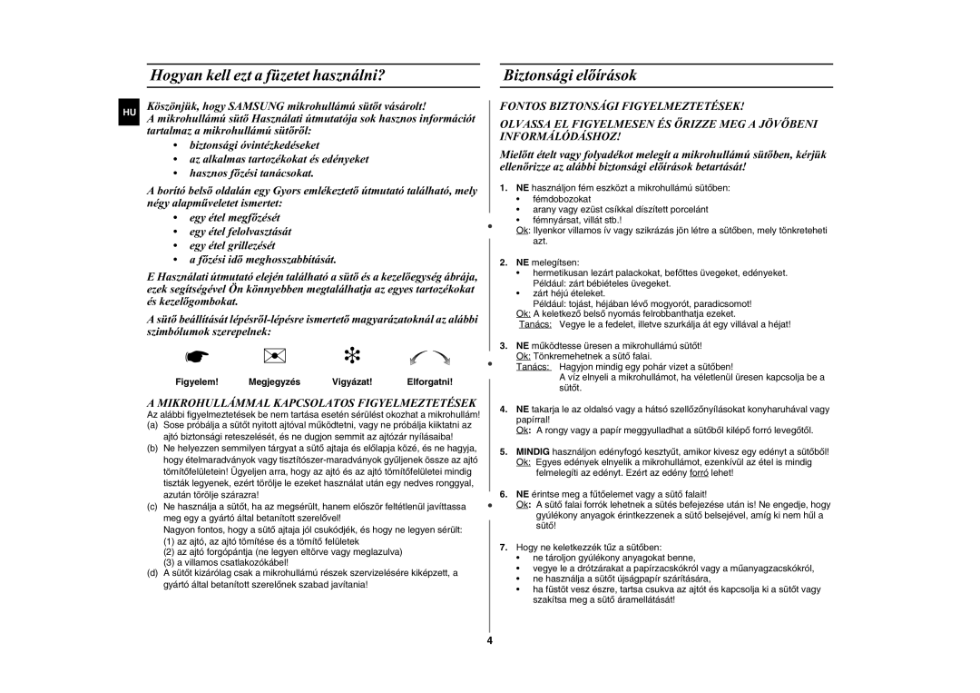 Samsung GE87W-S/XEH Hogyan kell ezt a füzetet használni? Biztonsági elõírások, Mikrohullámmal Kapcsolatos Figyelmeztetések 