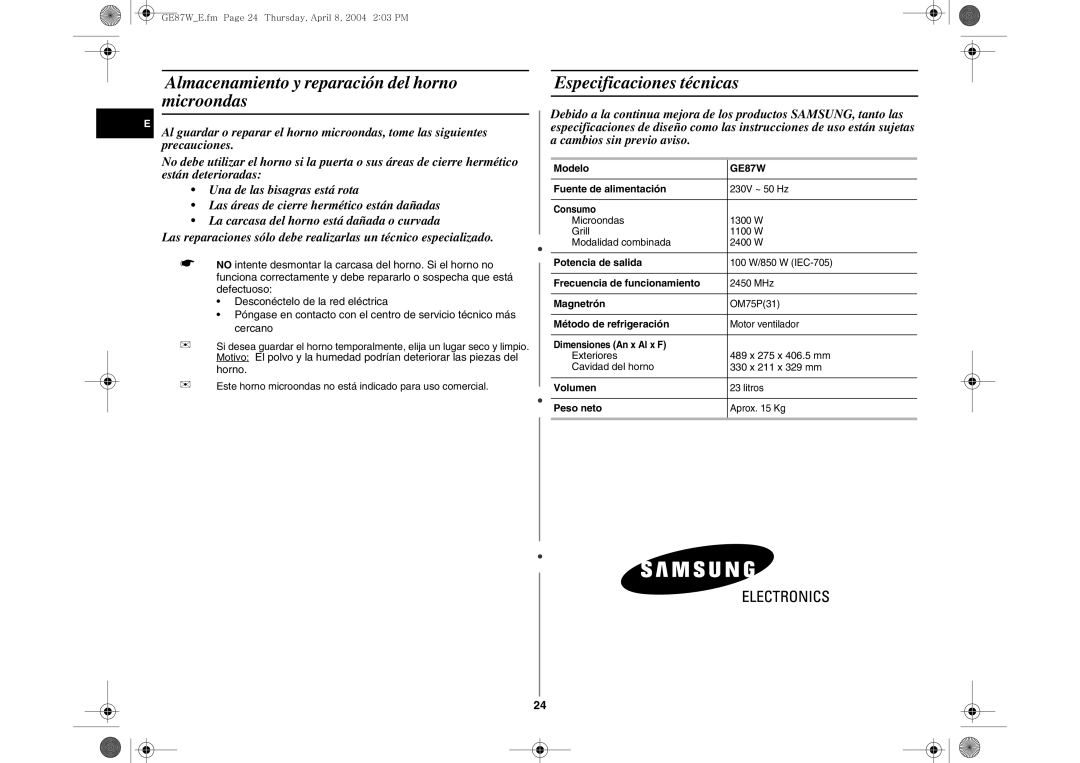 Samsung GE87W/XEC, GE87W-S/XEC manual Almacenamiento y reparación del horno microondas, Especificaciones técnicas 