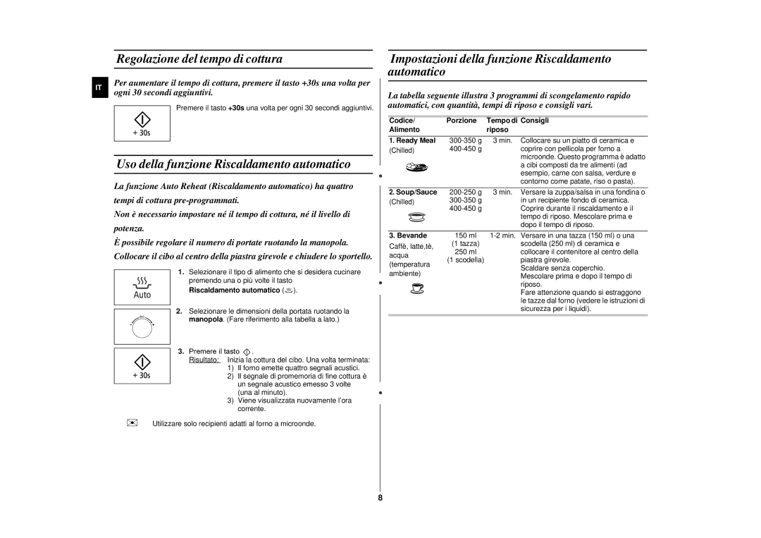 Samsung GE89APST-S/XET manual Regolazione del tempo di cottura, Uso della funzione Riscaldamento automatico 