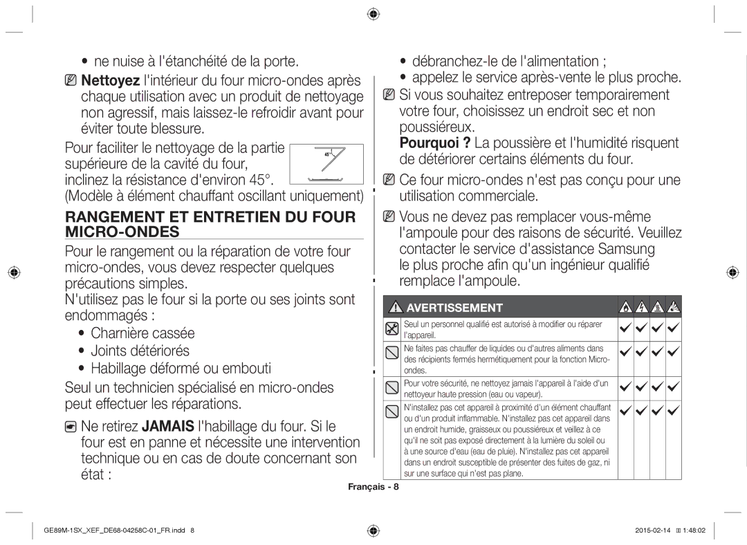 Samsung GE89M-1SX/XEF manual Lappareil, Ondes, Nettoyeur haute pression eau ou vapeur, Sur une surface qui nest pas plane 